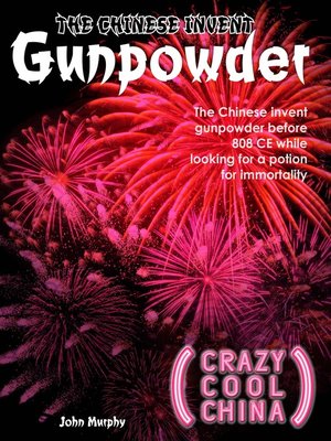 cover image of The Chinese Invent Gunpowder